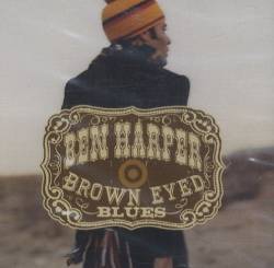 Ben Harper : Brown Eyed Blues